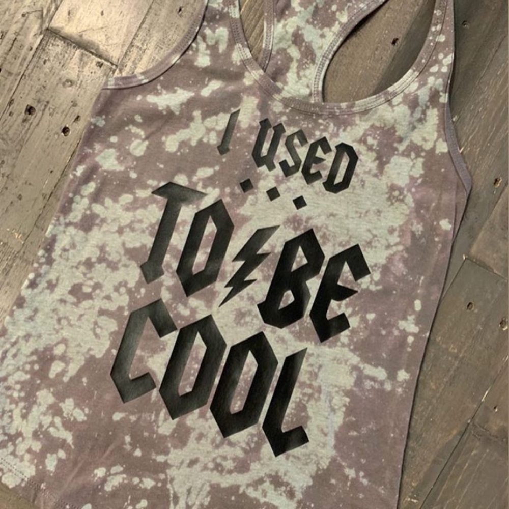 “I Used to Be Cool” Bleached Racer Back Tank